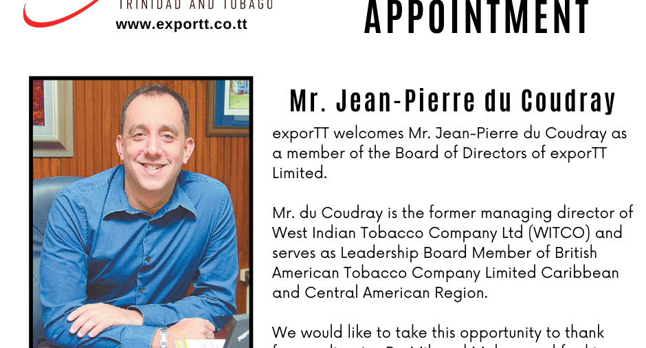 exporTT welcomes Director Jean-Pierre du Coudray.