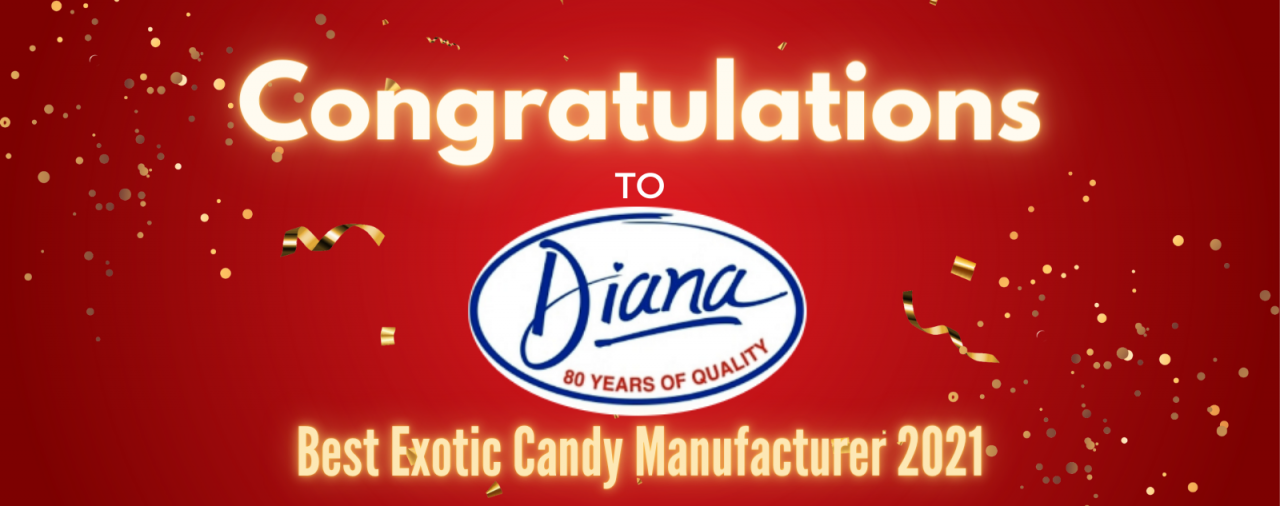 Best Exotic Candy by Diana!
