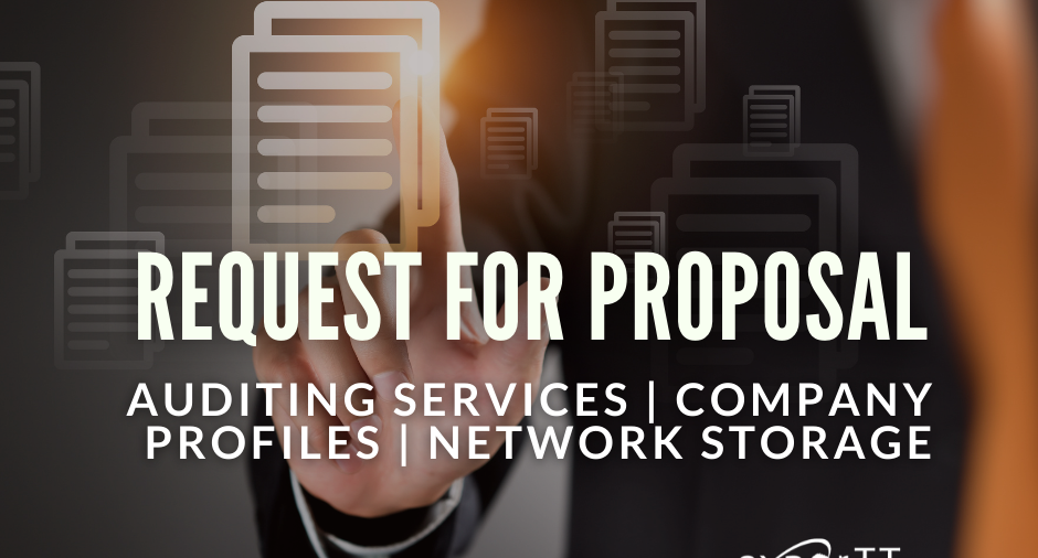 RFP : Auditing Services, Company Profiles, Network Storage
