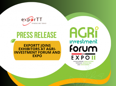 PRESS RELEASE: exporTT joins exhibitors at Agri-Investment Forum and Expo