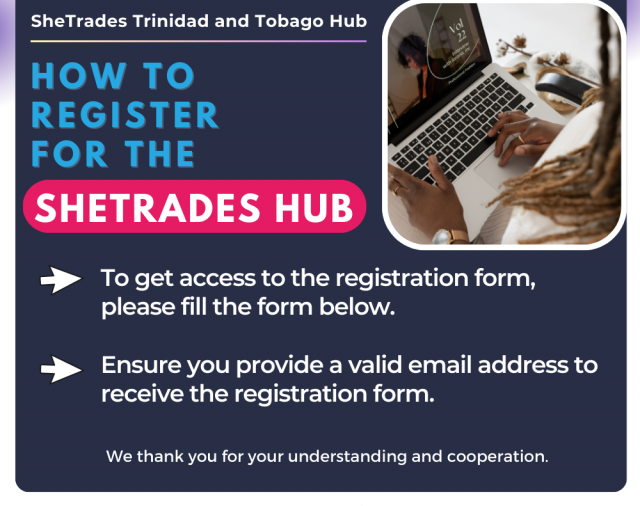 Register for the SheTrades Trinidad and Tobago HUB🗣️🔊Roll call! We're excited to meet our next batch of superstars🤩.  The ITC SheTrades Trinidad and Tobago HUB is recruiting women-led businesses dedicated to maximising their capacity and trade opportunities.